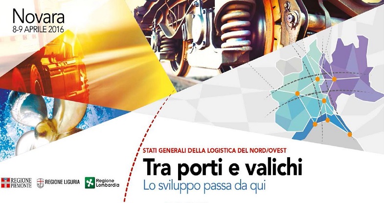Stati Generali della logistica del Nord-Ovest ''Tra porti e valichi lo sviluppo passa di qui''