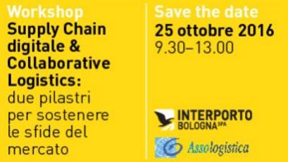 Convegno ''Supply Chain digitale & Collaborative Logistics: due pilastri per sostenere le sfide del mercato''