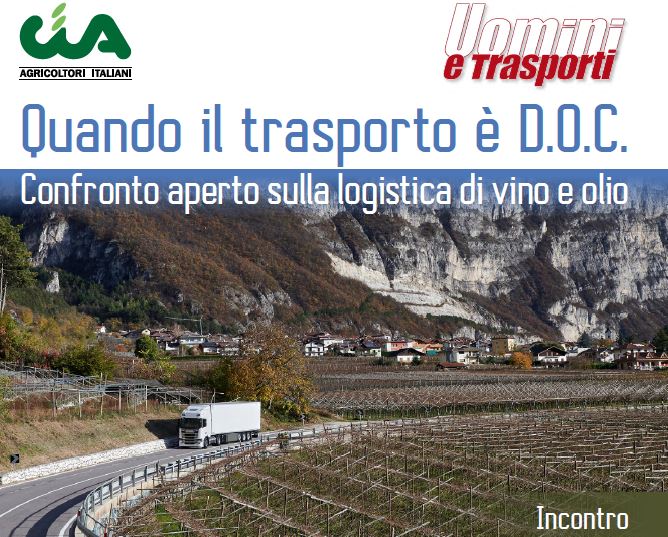 Quando il trasporto è D.O.C. - Come gestire con qualità la logistica di vino e olio