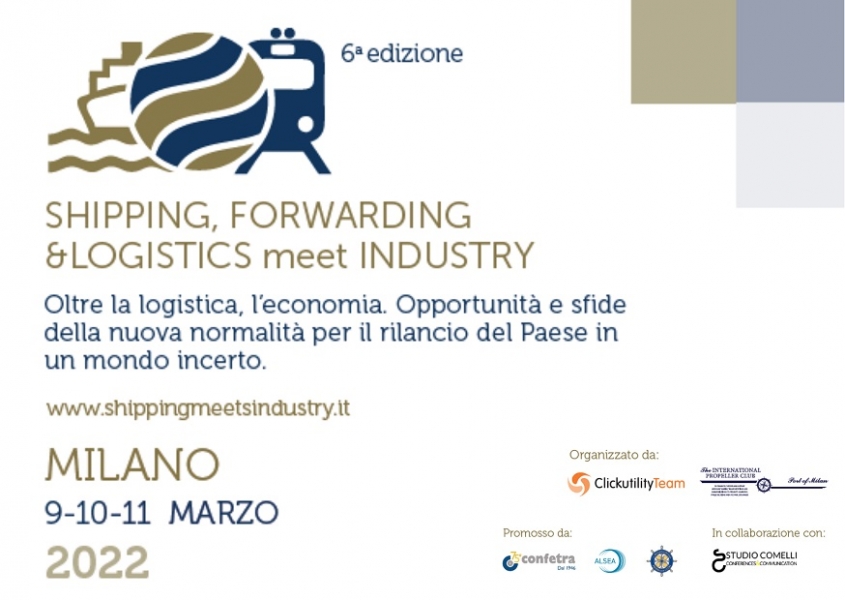 PNRR e la grande occasione: torna la VI edizione Shipping, Forwarding&Logistics meet Industry