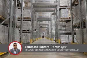 Più produttività con i flussi EDI nei magazzini logistici Torello