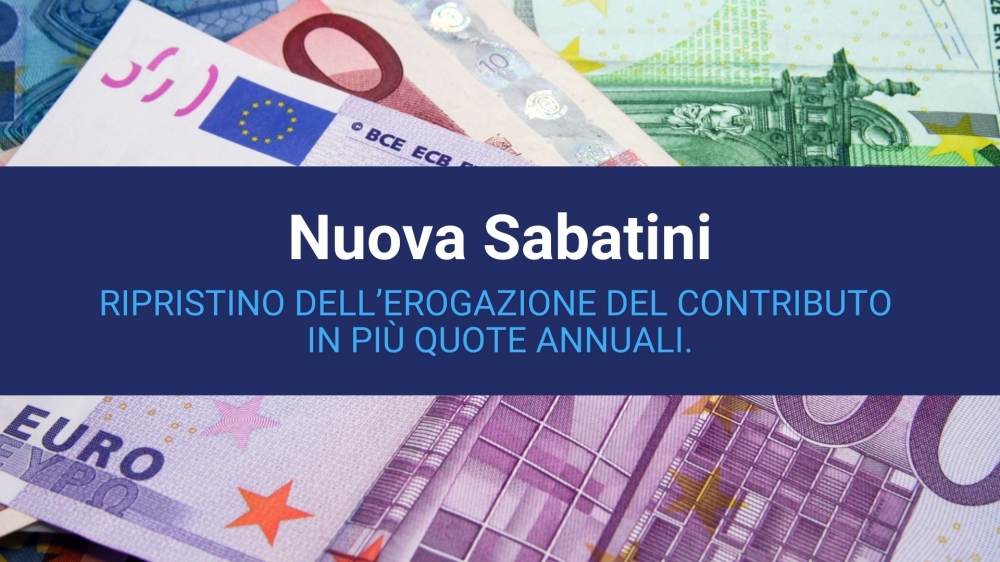 Nuova Sabatini:il MISE chiarisce sulle nuove modalità di erogazione della misura