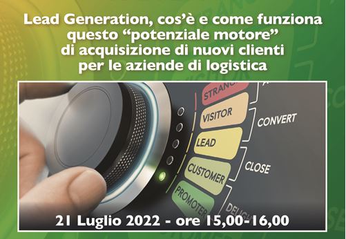 Webinar ''Lead Generation, cos'è¨ e come funziona anche in logistica''
