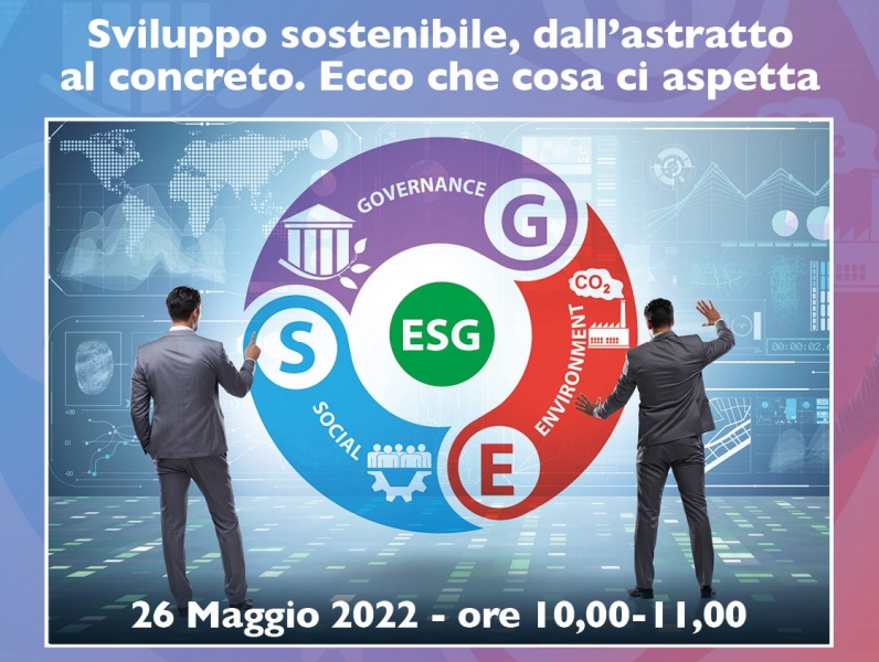 Webinar ''Sviluppo sostenibile, dall'astratto al concreto''