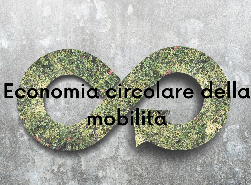 Economia circolare della mobilità: se ne parlerà a Next Generation Mobility