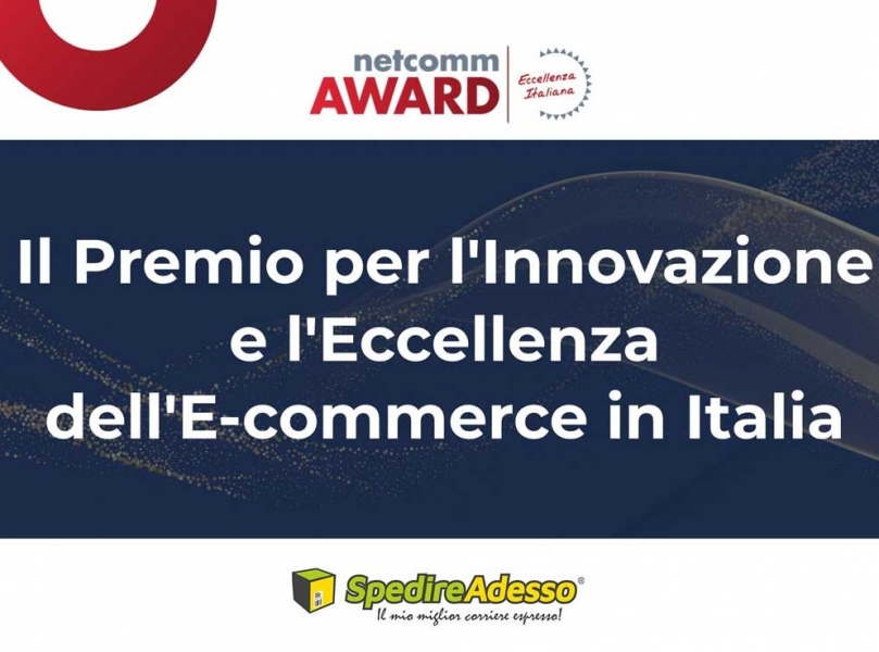 SpedireAdesso candidato al Netcomm Award 2023 nella categoria Logistica e Packaging