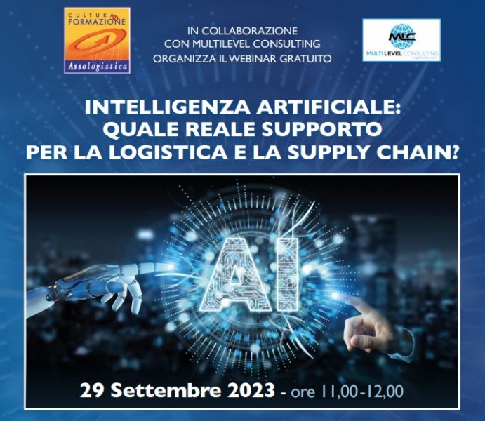 Webinar gratuito ''Intelligenza artificiale: quale reale supporto per la logistica e la supply chain''