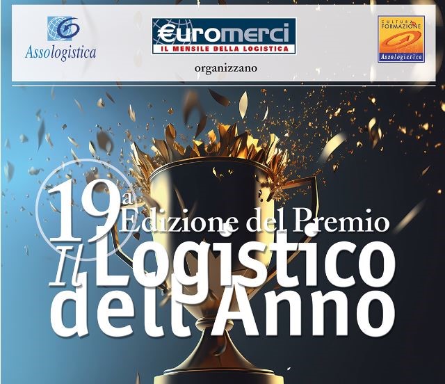 Premio ''Il Logistico dell'anno 2023'': appuntamento al 23 novembre
