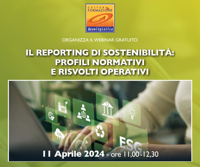 Webinar gratuito ''Il reporting di sostenibilità: profili normativi e risvolti operativi''