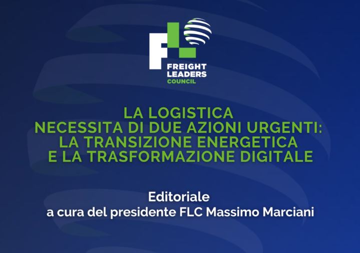 La logistica e l'urgente necessità di transizione energetica e trasformazione digitale