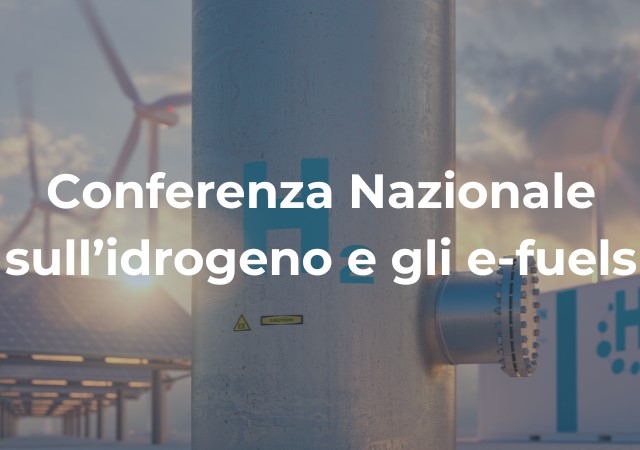 Conferenza nazionale sull'idrogeno e gli e-fuels