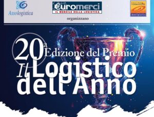 Aperte le candidature al premio ''Il Logistico dell'Anno'' 2024