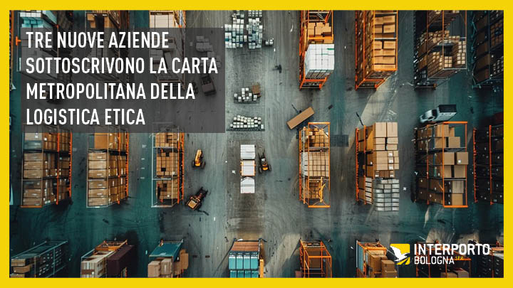 Bologna, tre nuove aziende sottoscrivono la Carta metropolitana della logistica etica