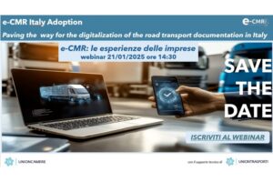 e-CMR: a gennaio il terzo webinar UNIONCAMERE-UNIONTRASPORTI