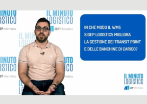 Gestione banchine di carico e transit point con il WMS Sigep Logistics transportonline