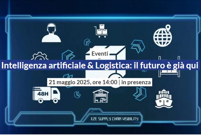 Convegno ''Intelligenza artificiale & Logistica: il futuro già qui''