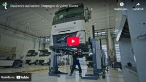 Sicurezza sul lavoro l’impegno di Volvo Trucks transportonline.
