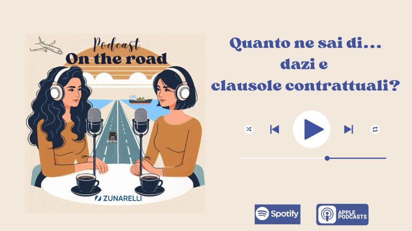 Nuova puntata di On the Road quanto ne sai di..Dazi e clausule contrattuali transportonline