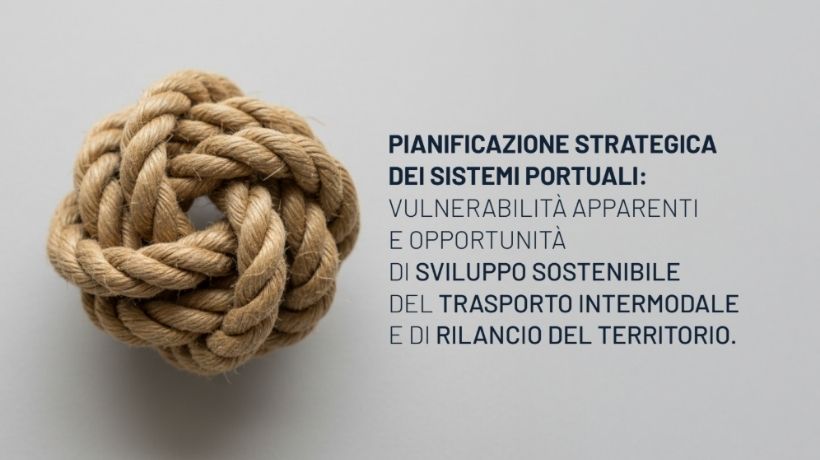 Pianificazione strategica dei sistemi portuali evento a Taranto transportonline