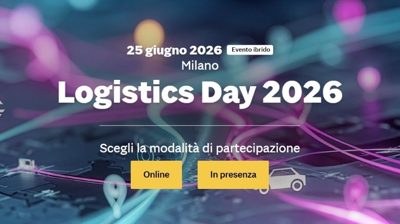Logistics Day 2026 a Milano il futuro della logistica transportonline