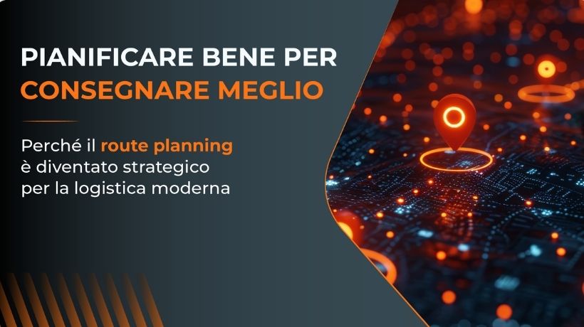 Route planning perché è strategico per la logistica transportonline